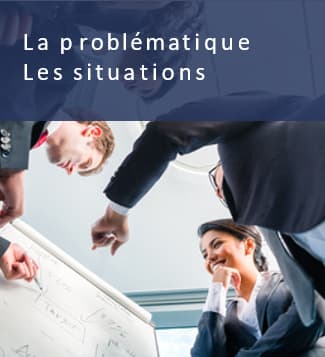 La problématique | Les situations